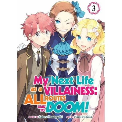 My Next Life as a Villainess: All Routes Lead to Doom! , Vol. 3