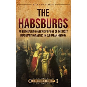 The Habsburgs | Billy Wellman (2024)