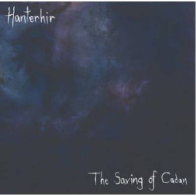 HANTERHIR - SAVING OF CADAN CD