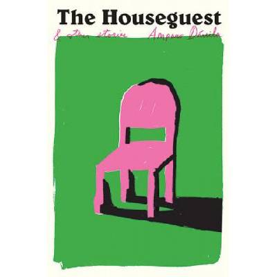 THE HOUSEGUEST 8211 AND OTHER STORIE