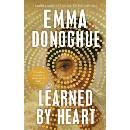Learned By Heart - Emma Donoghue
