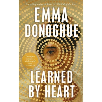 Learned By Heart - Emma Donoghue