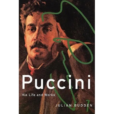 Puccini | Julian Budden