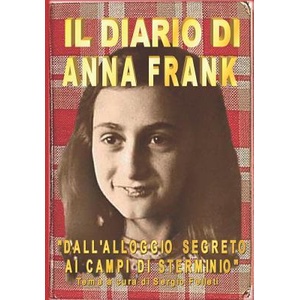 Il Diario Di Anna Frank: Dall | Sergio Felleti, Anna Frank (ISBN: 9781980438663)
