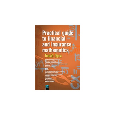 Practical guide to financial and insurance mathematics