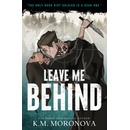 Leave Me Behind