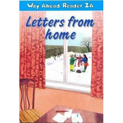 Way Ahead Readers 2A: Letters From Home