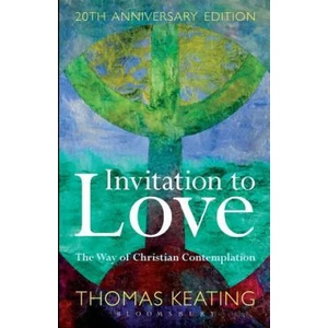 Invitation to Love 20th Anniversary Edition | Thomas Keating (2012)