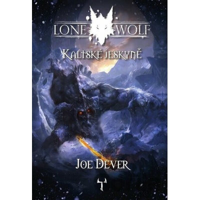 Kaltské jeskyně - Joe Dever