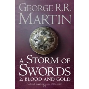 Storm of Swords: Part 2 Blood and Gold (2011)