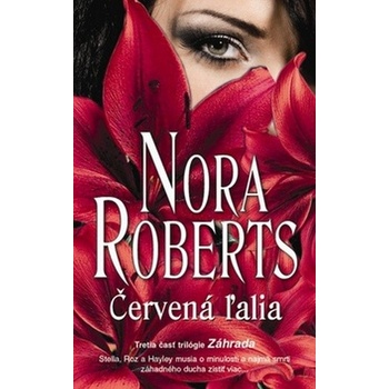 Červená ľalia - Roberts Nora