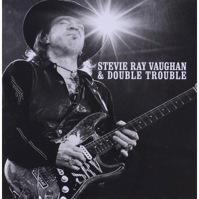VAUGHAN, STEVIE RAY, AND DOUBL: THE REAL DEAL: GREATEST HITS