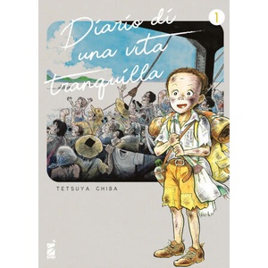 Diario di una vita tranquilla. Vol. 1 | Tetsuya Chiba (ISBN: 9788822665997)