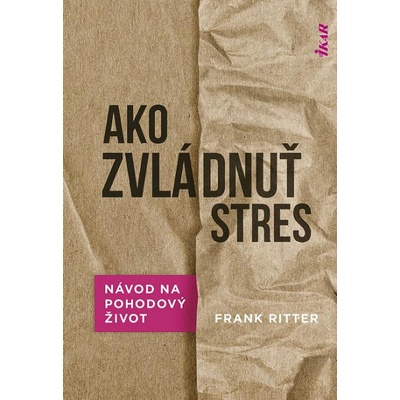 Ako zvládnuť stres
