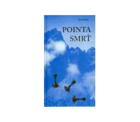 Pointa smrť - Peter Mišák