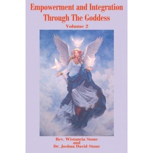 Empowerment and Integration Through the Goddess (ISBN: 9780595181131)