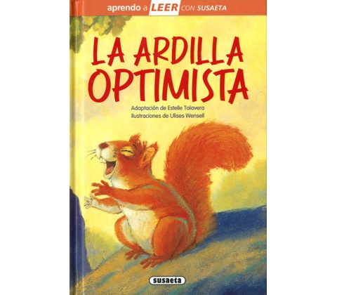 La ardilla optimista