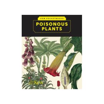 Image 1 of Kew Pocketbooks: Poisonous Plants | Howes, Melanie-Jayne, Jan-Smith, Eliot