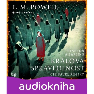 Králova spravedlnost - E. M. Powell