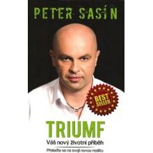 Triumf - Váš nový životní příběh - Sasín Peter