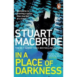 In a Place of Darkness | Stuart MacBride (ISBN: 9780552178334)