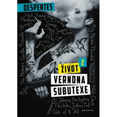 Život Vernona Subutexe 2 - Virginie Despentes