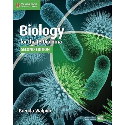 Biology for the IB Diploma Coursebook Walpole Brenda