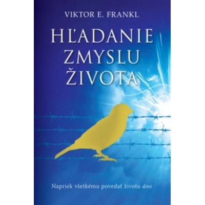 Hľadanie zmyslu života | Viktor Emil Frankl
