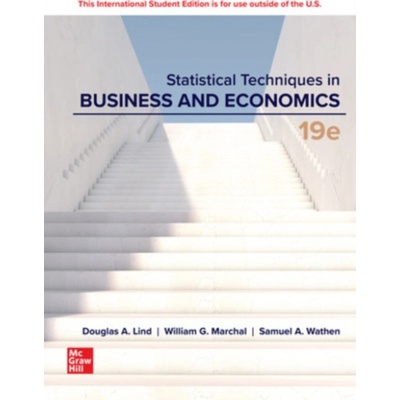 Statistical Techniques in Business and Economics ISE - Douglas Lind, William Marchal, Samuel Wathen