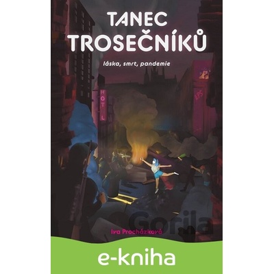 Tanec trosečníků - Iva Procházková
