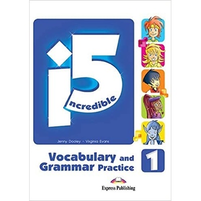 Incredible 5 Level 1 Vocabulary and Grammar Practice