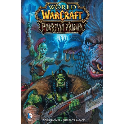 World of Warcraft Pokrevní přísaha