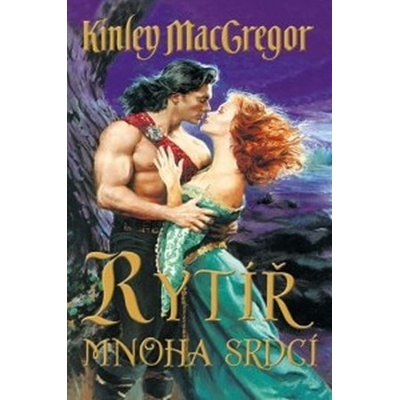 Rytíř mnoha srdcí - MacGregor Kinley