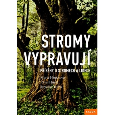 Stromy vypravují