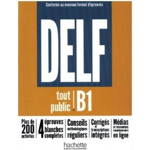 DELF tout public B1 - Conforme au nouveau format d'épreuves | Nelly Mous, Bruno Megre, Magali Risueno, Sylvie Lepage, Florence Gajdosova, Anne-Sophie Jourdain (2023)