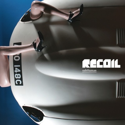 RECOIL: SUBHUMAN LP