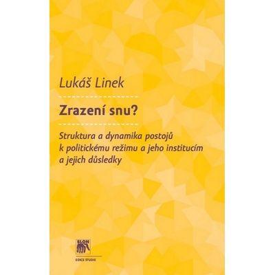 Zrazení snu? - Lukáš Linek