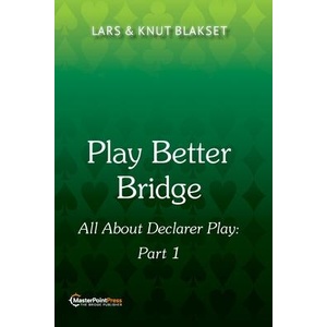 Play Better Bridge | Knut Blakset (ISBN: 9781771402668)