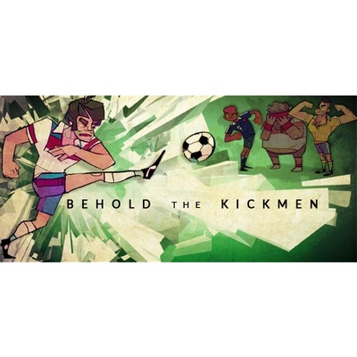 Size Five Games Behold the Kickmen (PC)