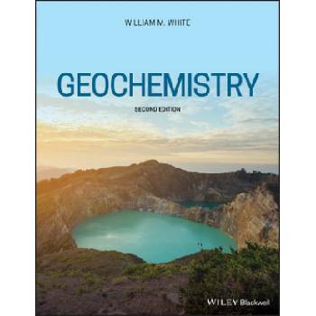 Geochemistry, Second Edition | William M. White