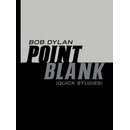 Point Blank - Bob Dylan