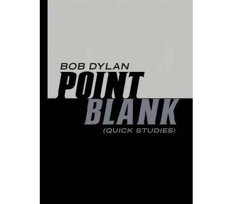 Point Blank - Bob Dylan
