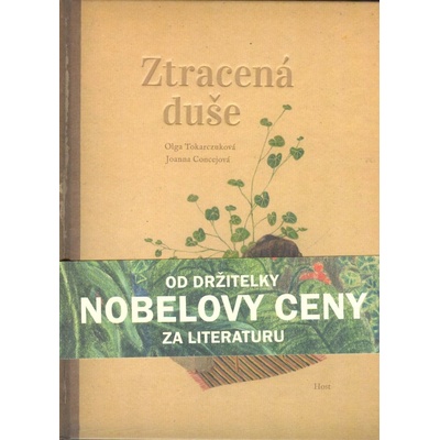 Ztracená duše - Olga Tokarczuk, Joanna Concej Ilustrátor