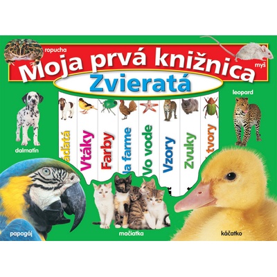 Moja prvá knižnica Zvieratá autor neuvedený