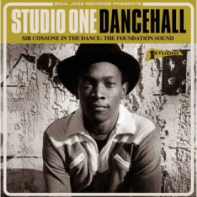 Various - Soul Jazz Records Presents STUDIO ONE DANCEHALL - Sir Coxsone In The Dance