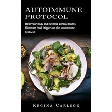 Autoimmune Protocol