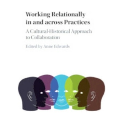 Working Relationally in and across Practices