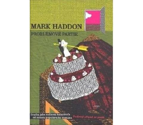 Problémové partie - Mark Haddon