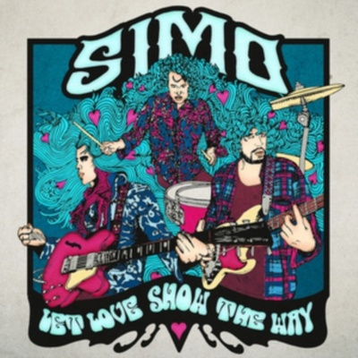 SIMO: LET LOVE SHOW THE WAY CD