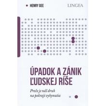 Úpadok a zánik ľudskej ríše